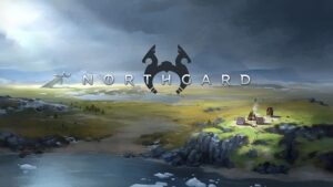 Game Northgard – Game chiến thuật về xây dựng thế giới ảo