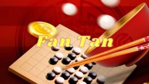Cách chơi fantan - Hướng dẫn chi tiết cho người mới bắt đầu